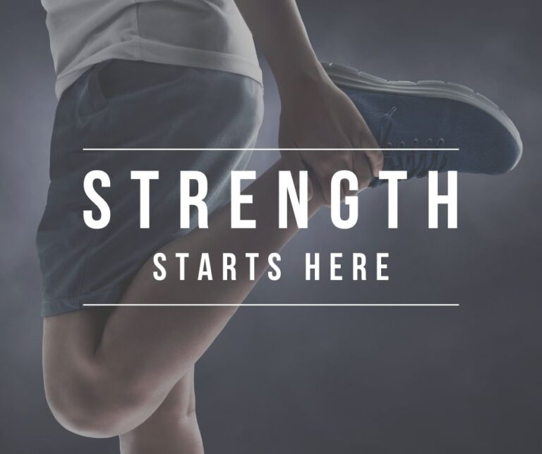 Strength Starts Here